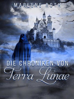 cover image of Die Chroniken von Terra Lunae
